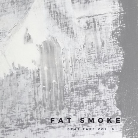 Fat Smoke