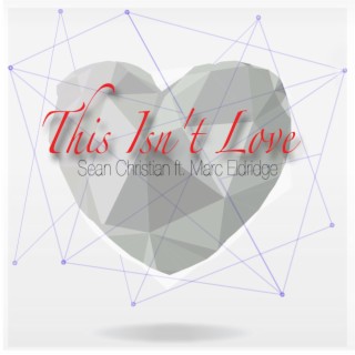 This Isn't Love (Radio Edit)