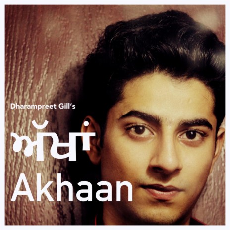 Akhaan | Boomplay Music