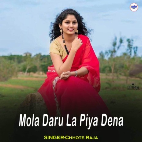 Mola Daru La Piya Dena | Boomplay Music