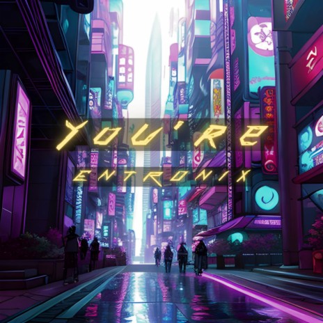 You're | Boomplay Music