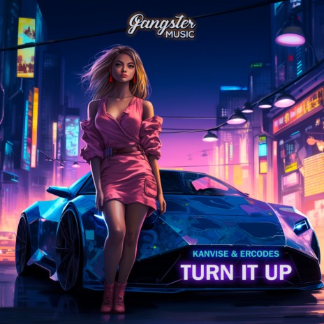 Turn It Up ft. ERCODES | Boomplay Music