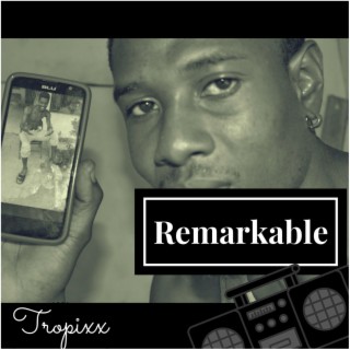 Remarkable (Radio Edition)