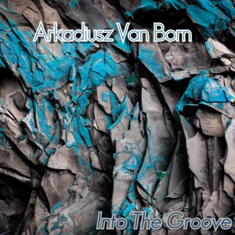 Into The Groove | Boomplay Music