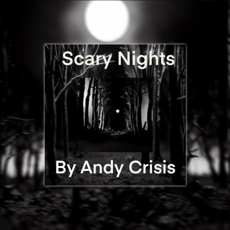 Scary Nights (Single)