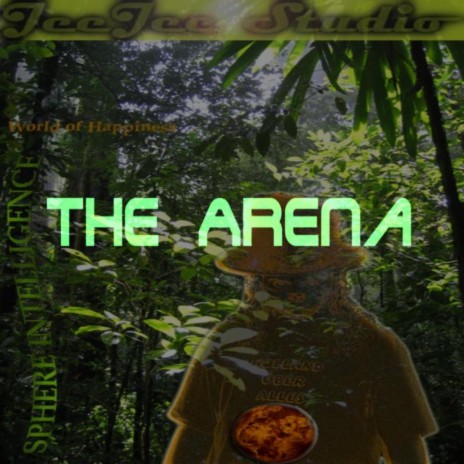 The Arena | Boomplay Music