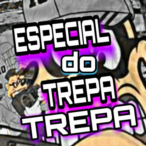 ESPECIAL TREPA TREPA A LUZ DA FAVELA | Boomplay Music