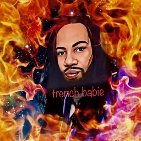 Trench Babie | Boomplay Music