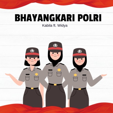 BHAYANGKARI POLRI ft. WIDYA & POLRES SINTANG | Boomplay Music