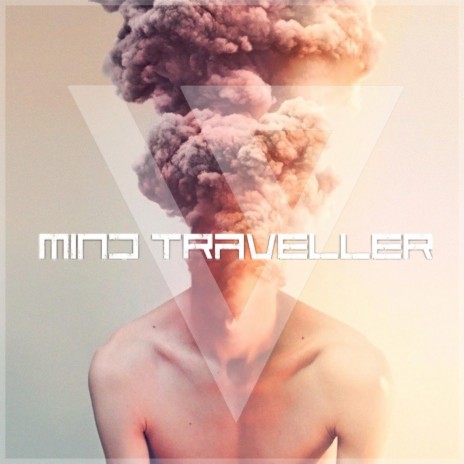 Mind Traveller | Boomplay Music