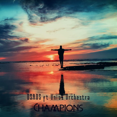 Champions ft. Unios Orchestra