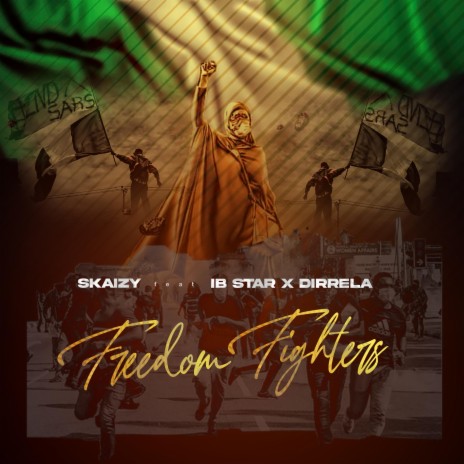 Freedom Fighters ft. IbStar & Dirrela
