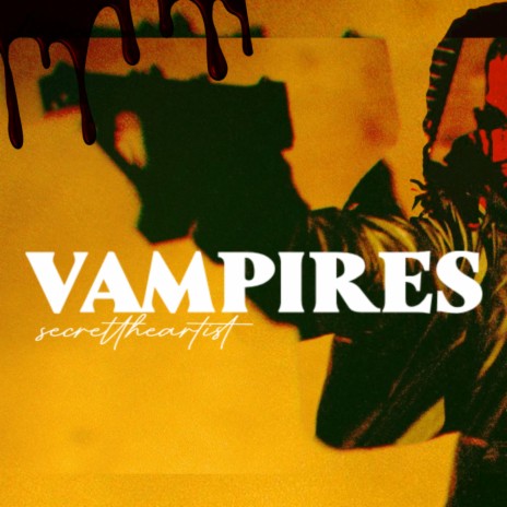 Vampires | Boomplay Music