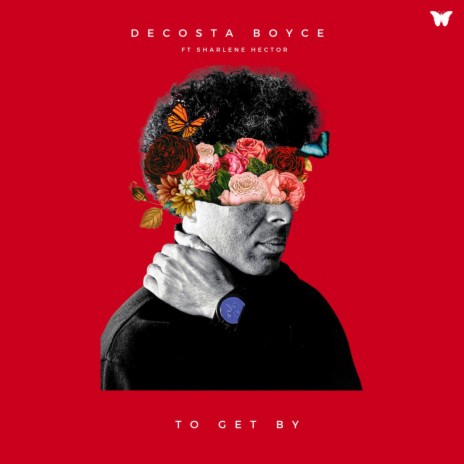 To Get By ft. Sharlene Hector | Boomplay Music