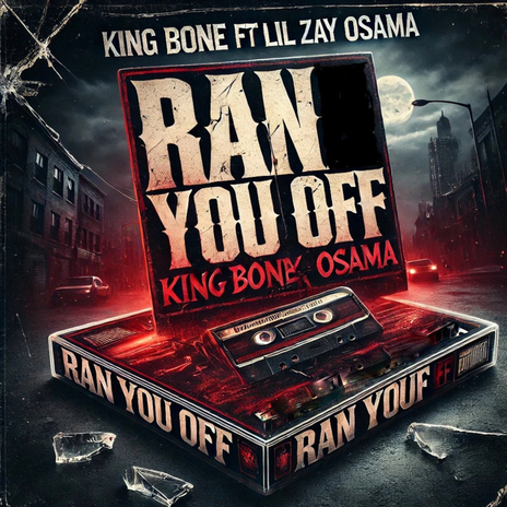 Ran You Off ft. Lil Zay Osama | Boomplay Music