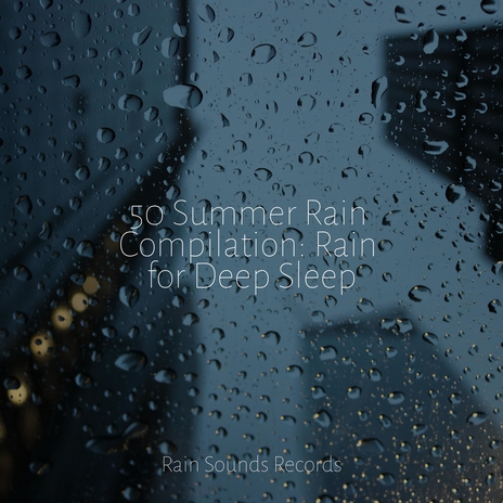 Drifting Cascades of Rain ft. Pro Sound Effects Library & Musica Romantica | Boomplay Music