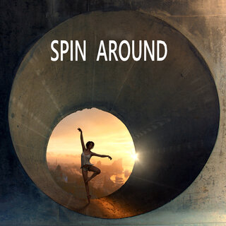 Spin Around