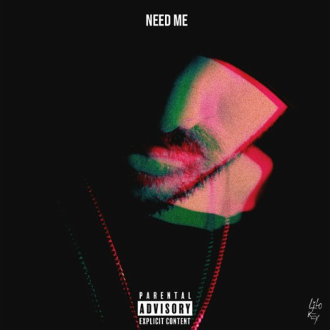 Need Me | Boomplay Music