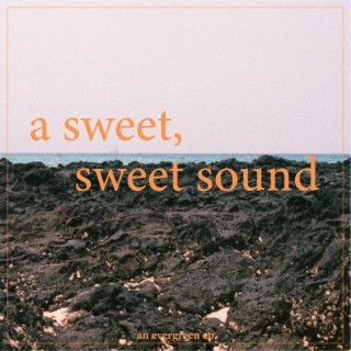 A Sweet, Sweet Sound