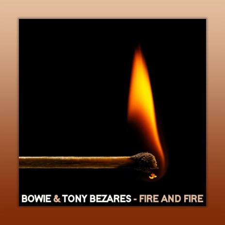 Fire And Fire (Mix Two) ft. Tony Bezares