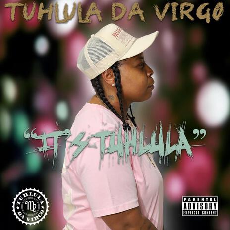 It's Tuhlula | Boomplay Music