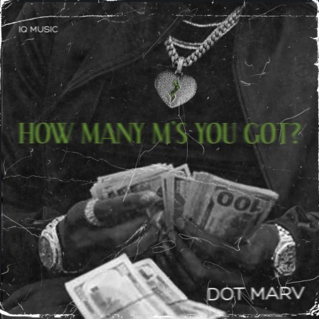 How Many M's You Got | Boomplay Music