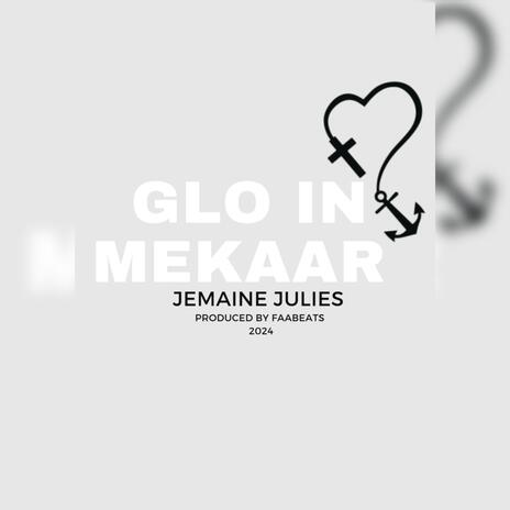 Glo in mekaar | Boomplay Music