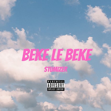 Beke Le Beke | Boomplay Music