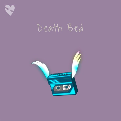 Death Bed | Boomplay Music