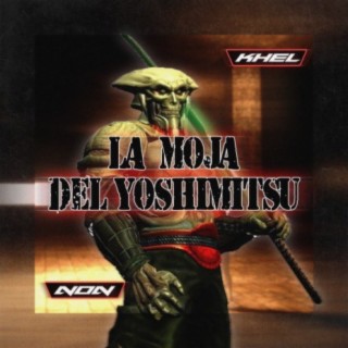 La Mojá Del Yoshimitsu