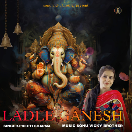 Ladla Ganesh | Boomplay Music