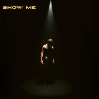 Show Me