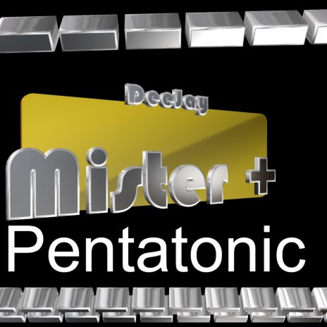 Pentatonic (Pentatonic) | Boomplay Music