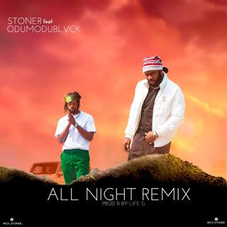 All Night ft. Odumodublvck lyrics | Boomplay Music