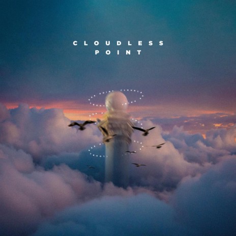 Cloudless Point | Boomplay Music