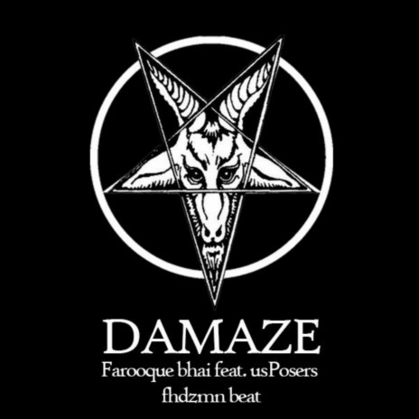 DAMAZE (feat. usPosers) | Boomplay Music