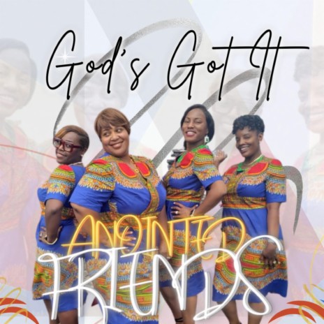 God's Got It | Boomplay Music