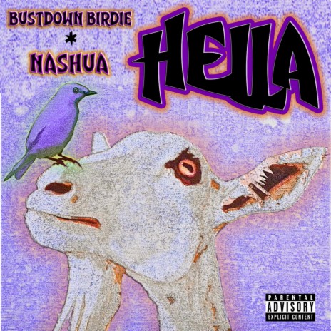 HELLA ft. BustDown Birdie | Boomplay Music