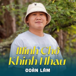 Mình Chớ Khinh Nhau