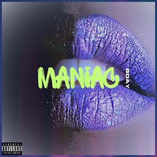 MANIAC