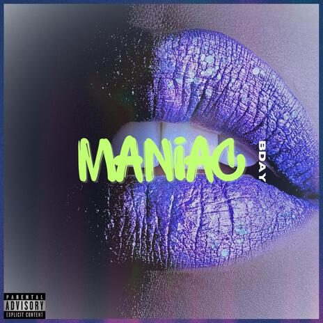 MANIAC