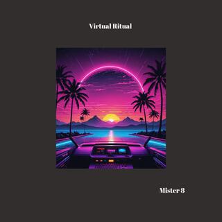 Virtual Ritual