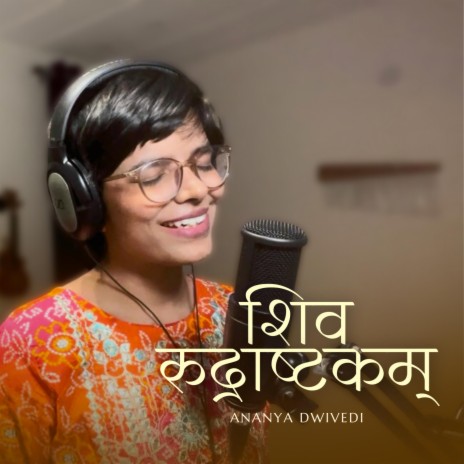 Shiv Rudrashtakam ft. Mayank Verma | Boomplay Music