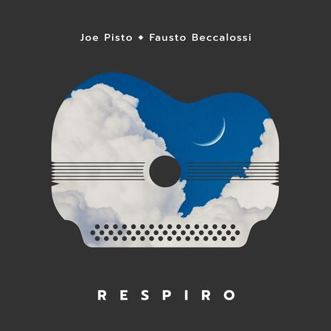 Respiro ft. Fausto Beccalossi | Boomplay Music