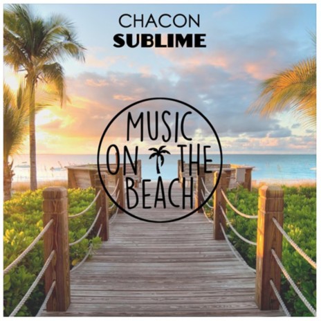 Sublime (Original Mix) | Boomplay Music