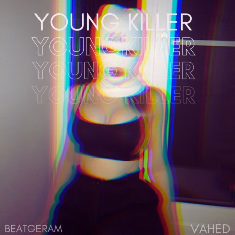 YOUNG KILLER FREE INSTRUMENTAL DRILL BEAT بیت دریل گنگ رایگان | Boomplay Music