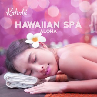 Hawaiian Spa – Aloha