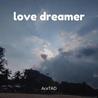 love dreamer