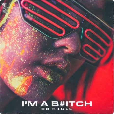 I'm A B#tch (Original Mix) | Boomplay Music