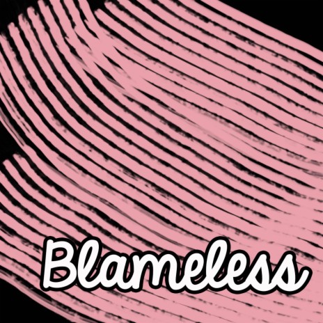 Blameless | Boomplay Music